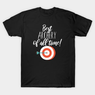 Best archery of all time T-Shirt